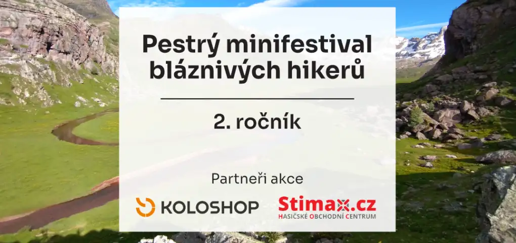 Pestrý minifestival bláznivých hikerů | 2. ročník